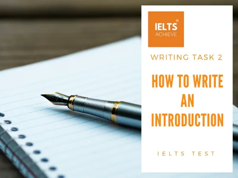 How to write an IELTS writing task 2 introduction