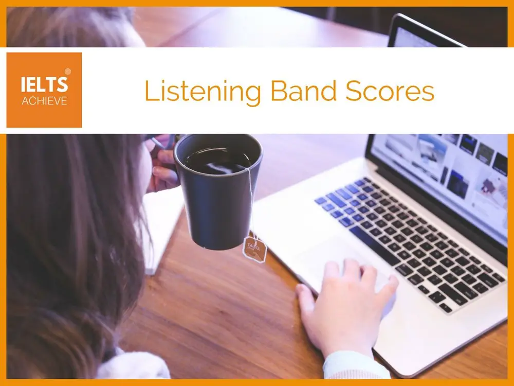 IELTS listening band scores explained