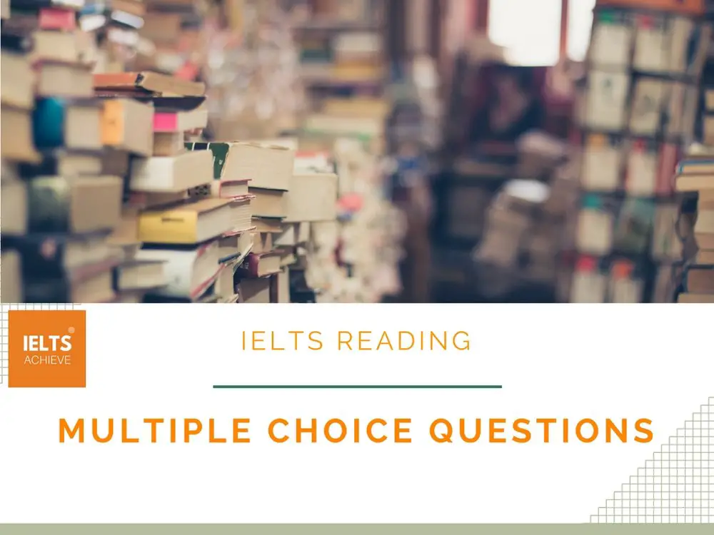 IELTS reading multiple choice questions