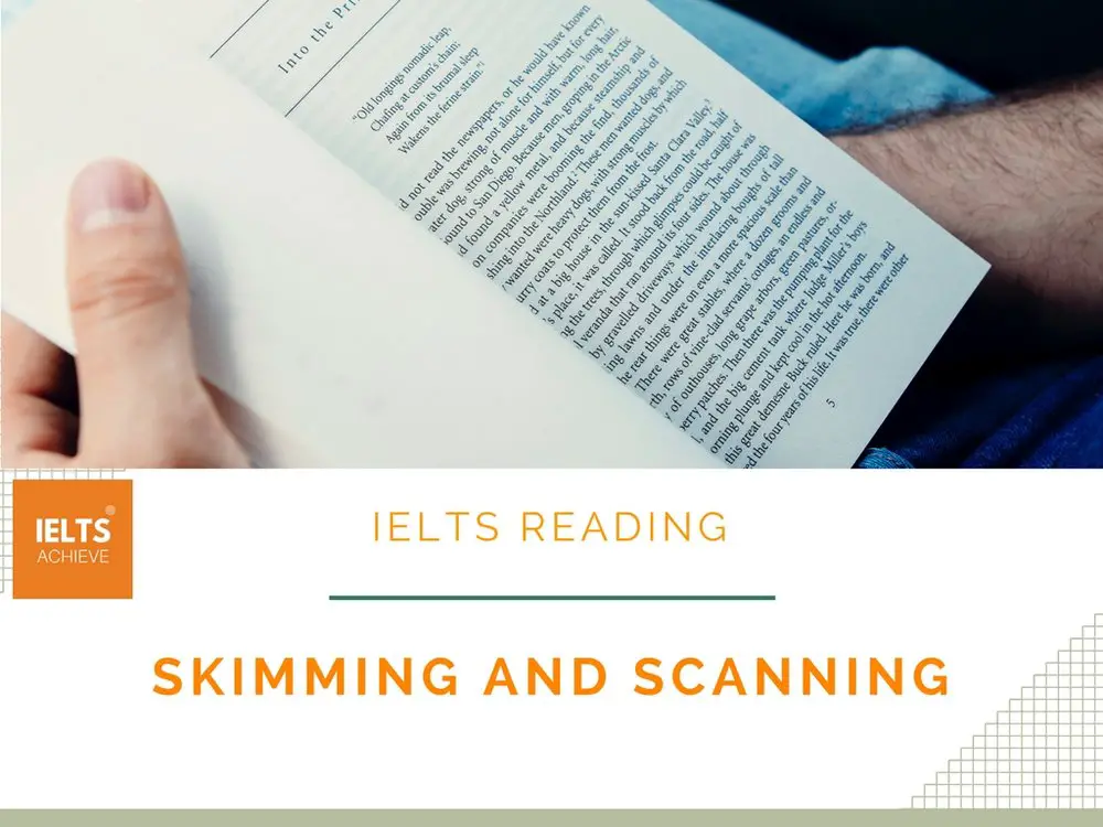 IELTS reading skimming and scanning