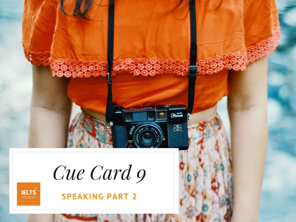 IELTS speaking part 2 cue card describe a photograph that you remember
