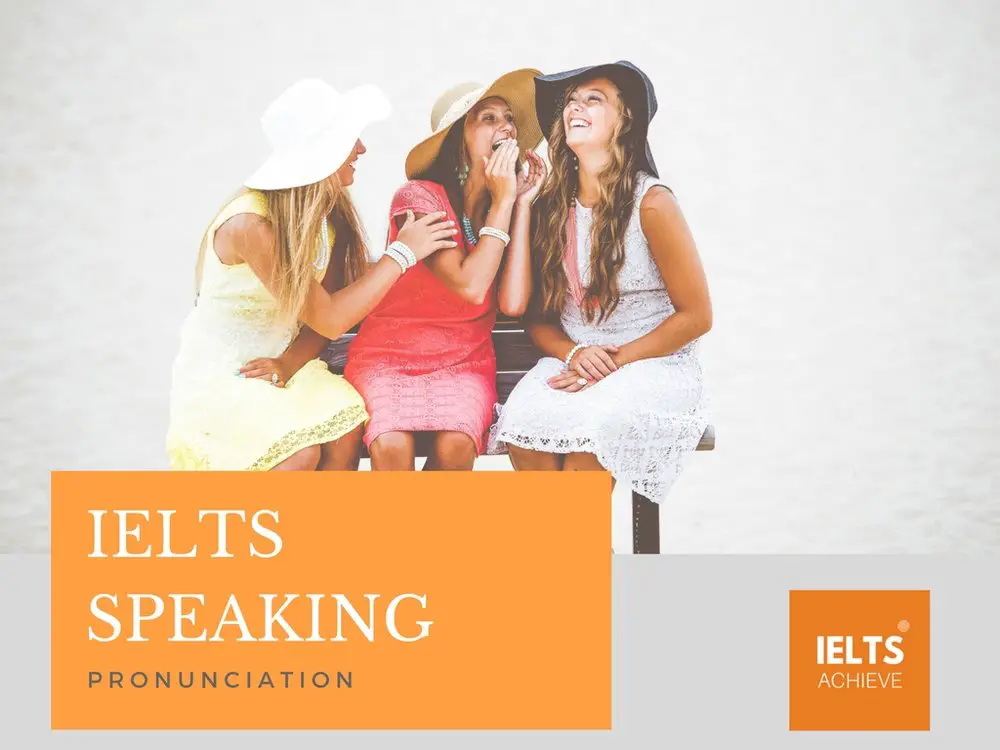 IELTS speaking pronunciation