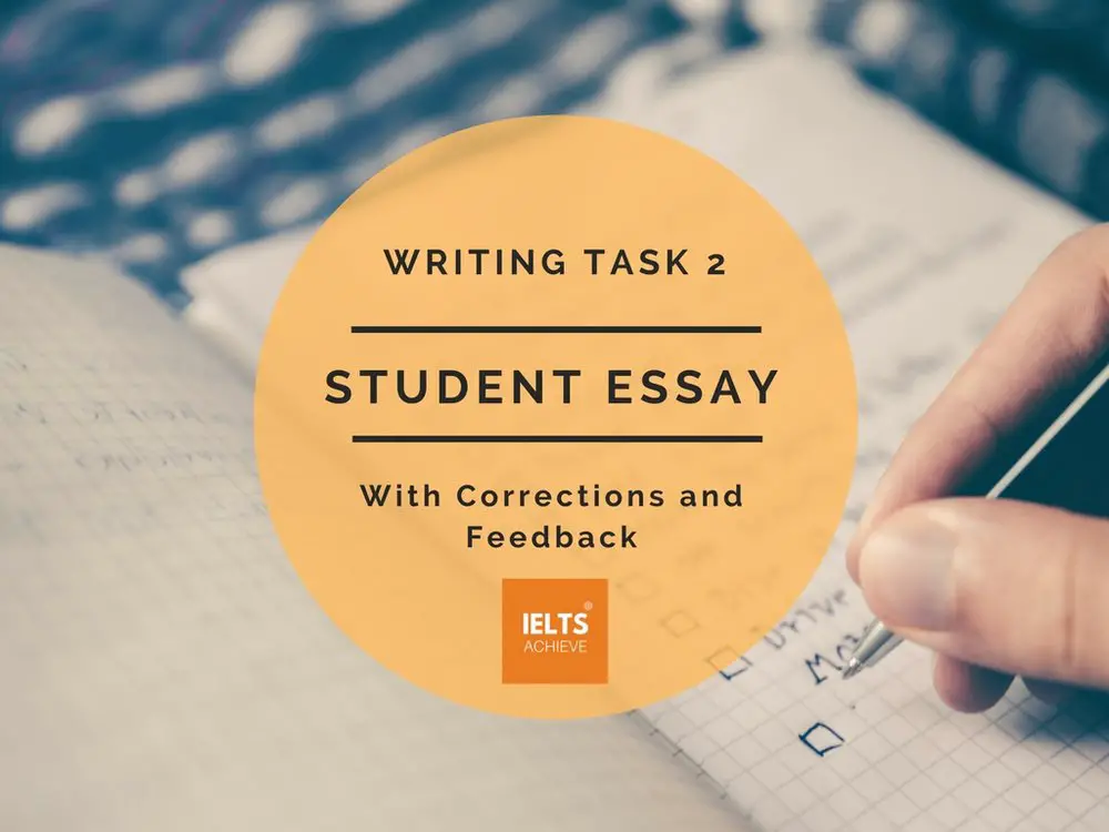 IELTS writing task 2 band score 8 student essay with corrections and feedback