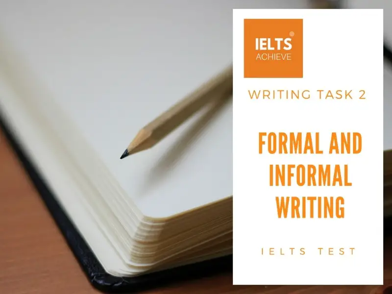 Formal And Informal Writing