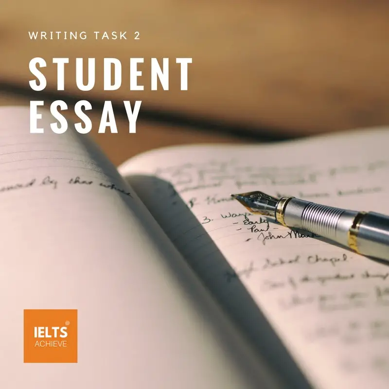 IELTS writing task 2 band score 9 student essay