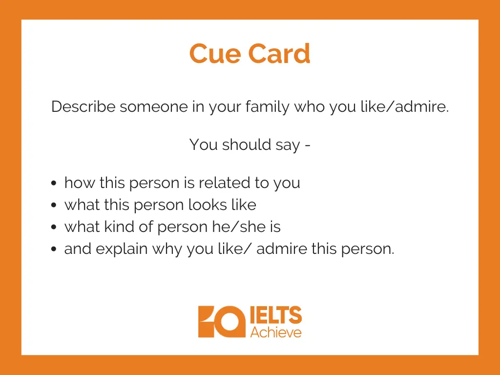 A Family Member IELTS Cue Card